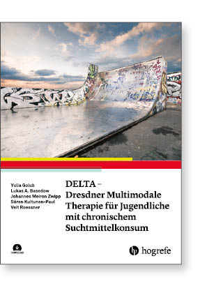 DELTA - Dresdner MuDELTA - Dresdner Multimodale Therapie für Jugendliche mit chronischem Suchtmittelkonsum