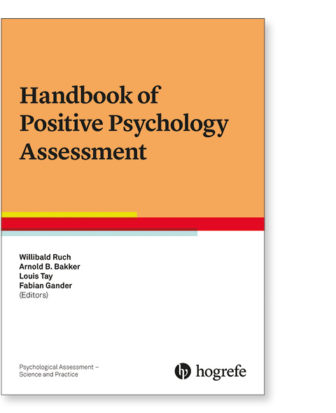 Handbook of Positive Psychology Assessment